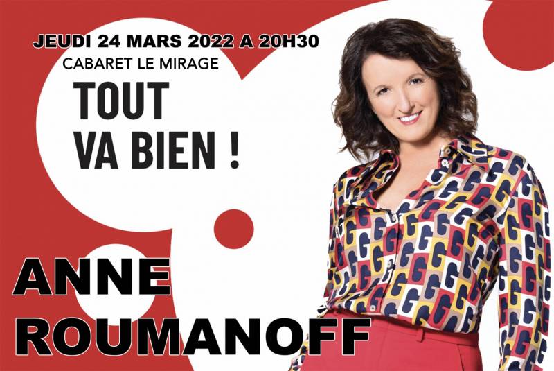 ANNE ROUMANOFF : TOUT VA BIEN