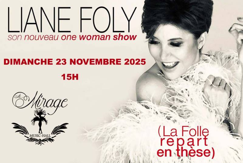 liane foly la folle repart en thèse cabaret le mirage mezos