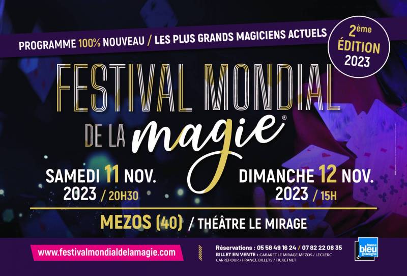 LE FESTIVAL MONDIAL DE LA MAGIE